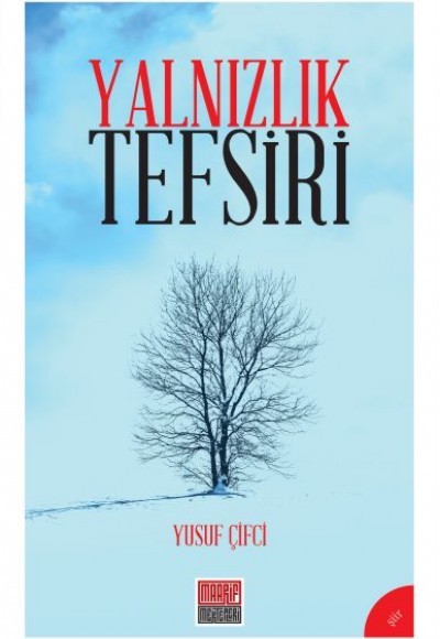 Yalnızlık Tefsiri