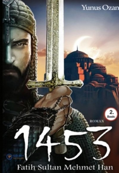 1453 Fatih Sultan Mehmet Han