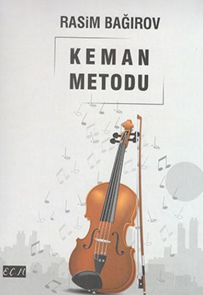 Keman Metodu