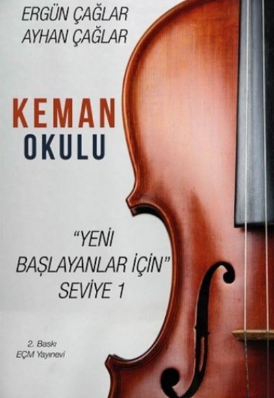 Keman Okulu - Yeni Başlayanlar İçin Seviye 1