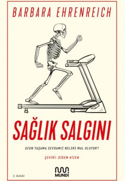 Sağlık Salgını - Uzun Yaşama Sevdamız Nelere Mal Oluyor?