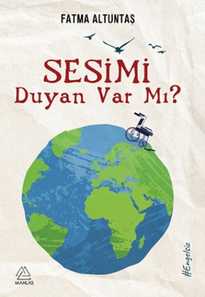 Sesimi Duyan var mı?