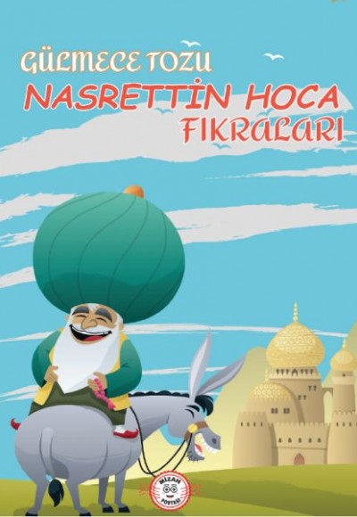 Gülmece Tozu - Nasrettin Hoca Fıkraları