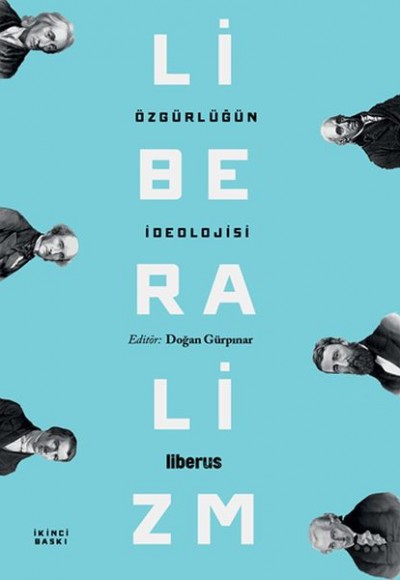 Özgürlüğün İdeolojisi: Liberalizm