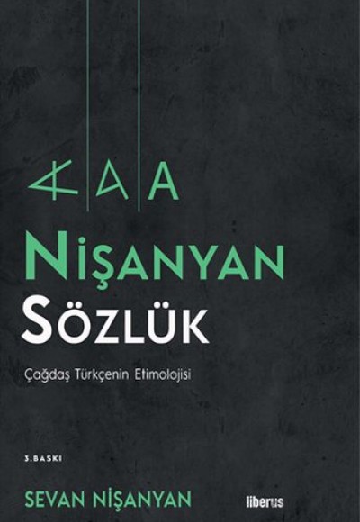 Nişanyan Sözlük - Çağdaş Türkçenin Etimolojisi