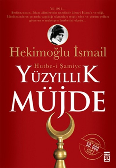 Yüzyıllık Müjde: Hutbe-i Şamiye cep boy