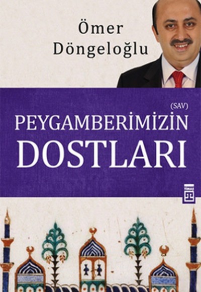 Peygamberimizin Dostları