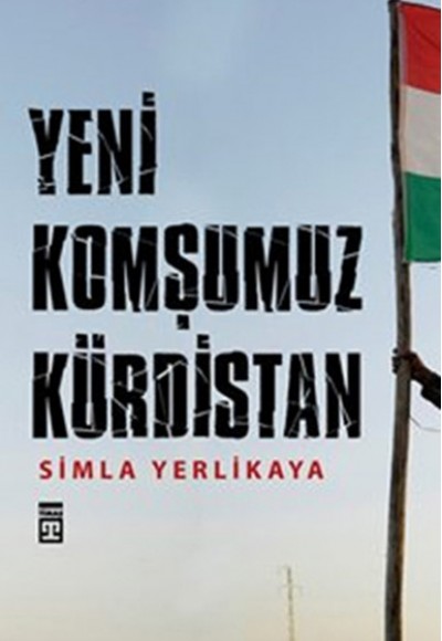 Yeni Komşumuz Kürdistan