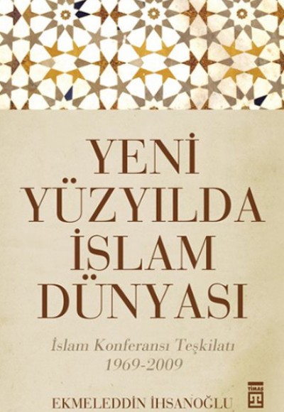 Yeni Yüzyılda İslam Dünyası