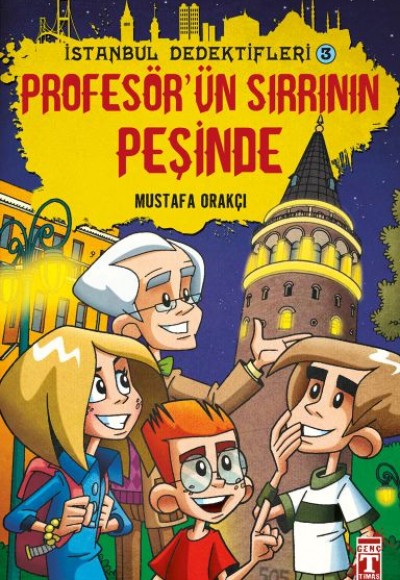 Profesörün Sırrının Peşinde - İstanbul Dedektifleri 3