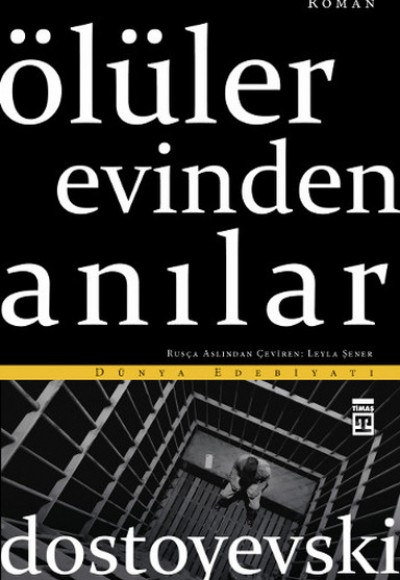 Ölüler Evinden Anılar