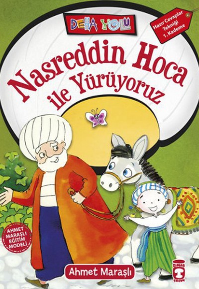 Nasreddin Hoca ile Yürüyoruz