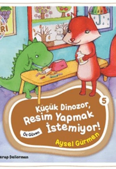 Öykü Çemberi 5: Küçük Dinozor Resim Yapmak İstemiyor