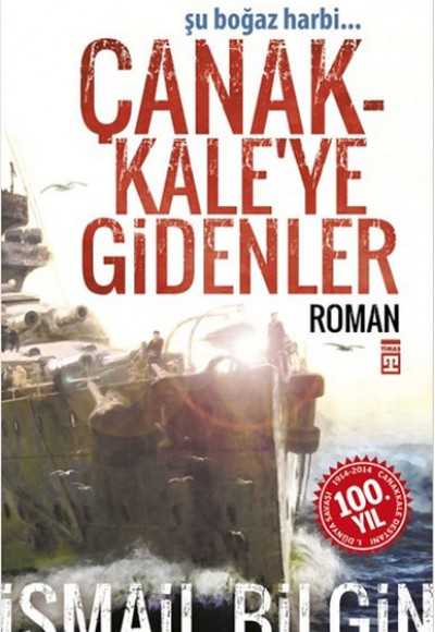 Çanakkale'ye Gidenler