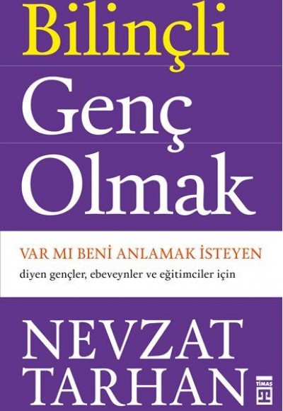 Bilinçli Genç Olmak