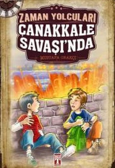 Zaman Yolcuları Çanakkale Savaşında