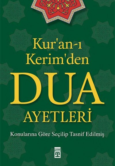 Kur'an-ı Kerim'den Dua Ayetleri