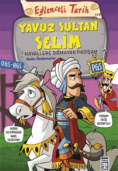 Yavuz Sultan Selim - Hayallere Sığmayan Padişah