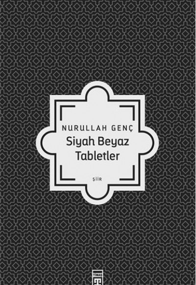 Siyah Beyaz Tabletler