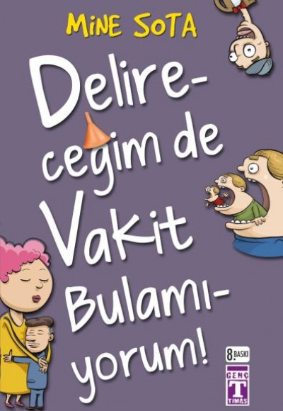 Delireceğim de Vakit Bulamıyorum