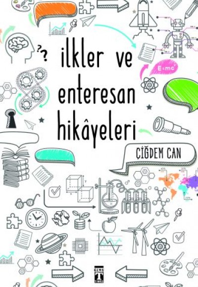 İlkler ve Enteresan Hikayeleri