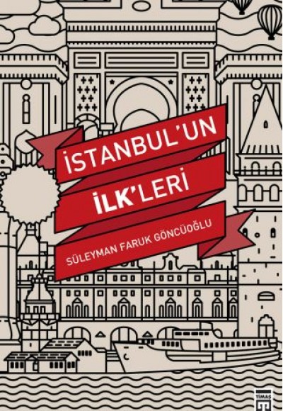 İstanbul'un İlkleri