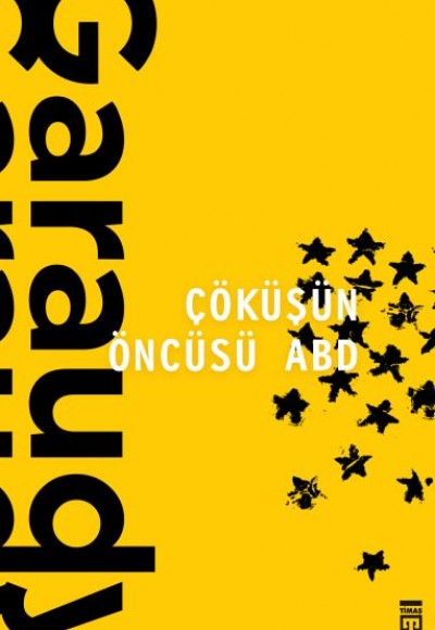 Çöküşün Öncüsü ABD