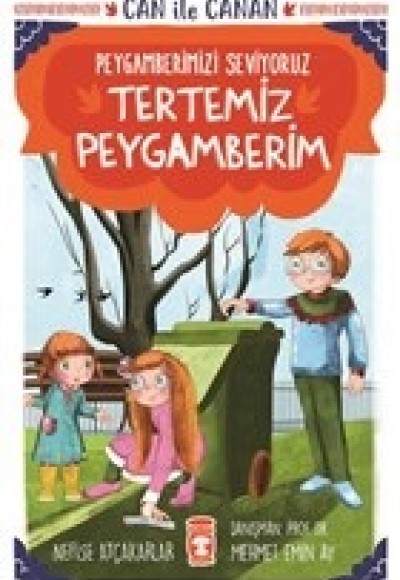 Tertemiz Peygamberim - Can İle Canan Peygamberimizi Seviyoruz