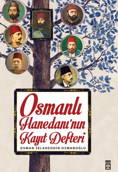 Osmanlı Hanedanı'nın Kayıt Defteri