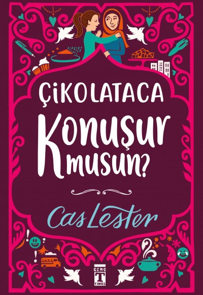 Çikolataca Konuşur Musun