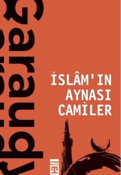 İslam'ın Aynası Camiler