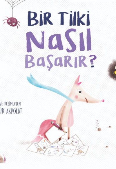 Bir Tilki Nasıl Başarır