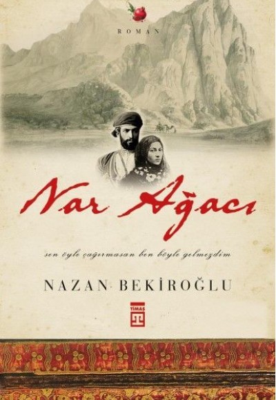 Nar Ağacı (Bez Cilt)