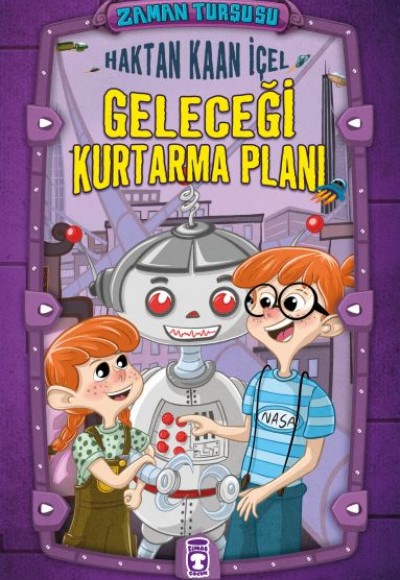 Zaman Turşusu - Geleceği Kurtarma Planı