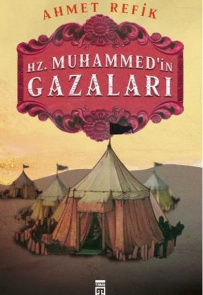 Hz. Muhammedin Gazaları