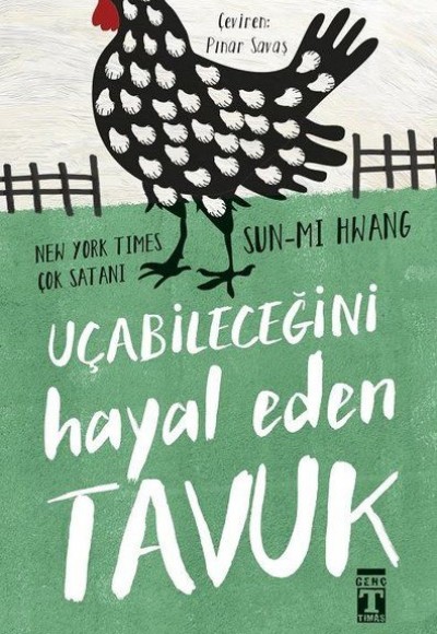 Uçabileceğini Hayal Eden Tavuk