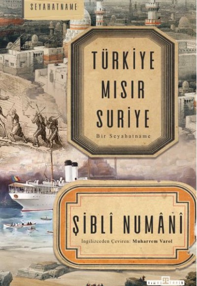 Türkiye Mısır Suriye - Bir Seyahatname