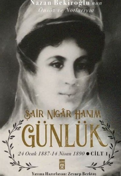 Şair Nigar Hanım - Günlük