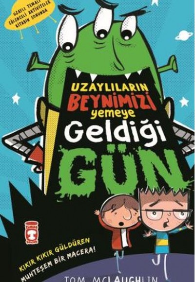 Uzaylıların Beynimizi Yemeye Geldiği Gün