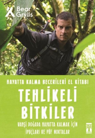 Tehlikeli Bitkiler - Hayatta Kalma Becerileri El Kitabı 2