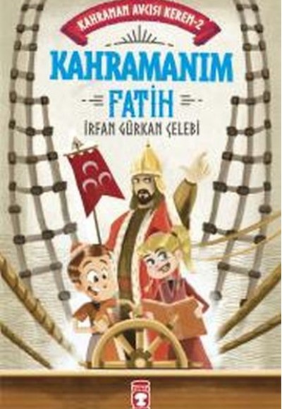 Kahramanım Fatih - Kahraman Avcısı Kerem 2