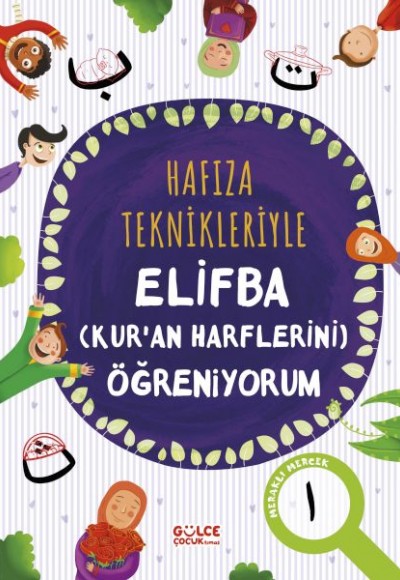 Hafıza Teknikleriyle Elifba (Kur'an Harflerini) Öğreniyorum