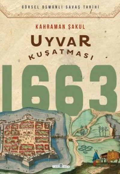 Uyvar Kuşatması 1663