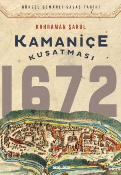 Kamaniçe Kuşatması 1672