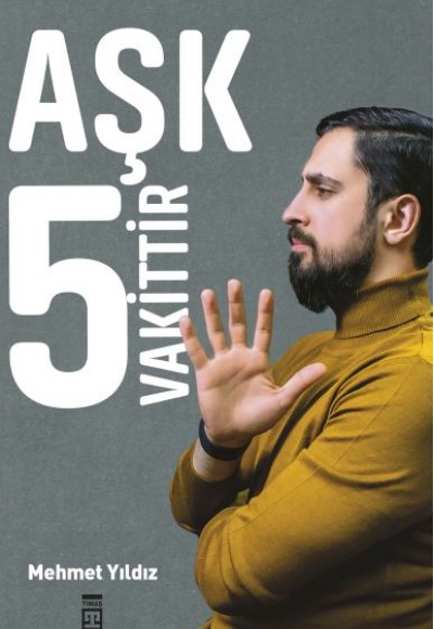 Aşk 5 Vakittir