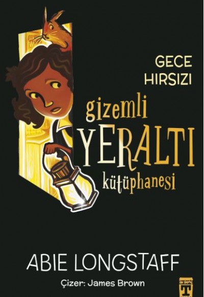 Gizemli Yeraltı Kütüphanesi 3 - Gece Hırsızı