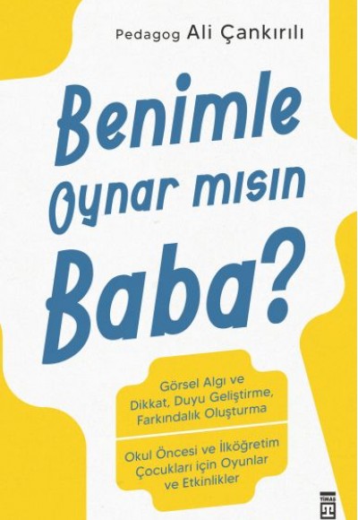 Benimle Oynar mısın Baba?