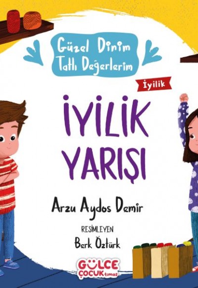 İyilik Yarışı - Güzel Dinim Tatlı Değerlerim