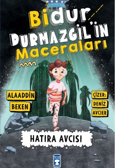 Bidur Durmazgil'in Maceraları - Hatıra Avcısı