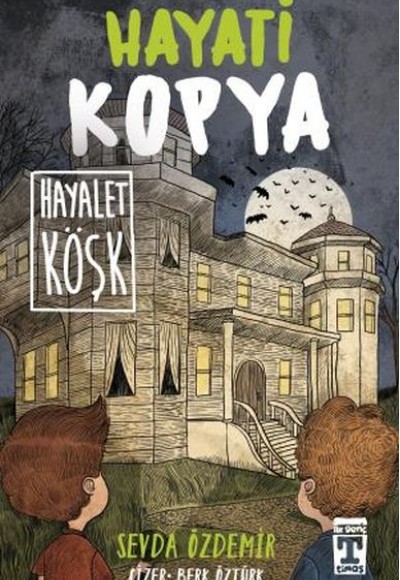 Hayati Kopya Hayalet Köşk